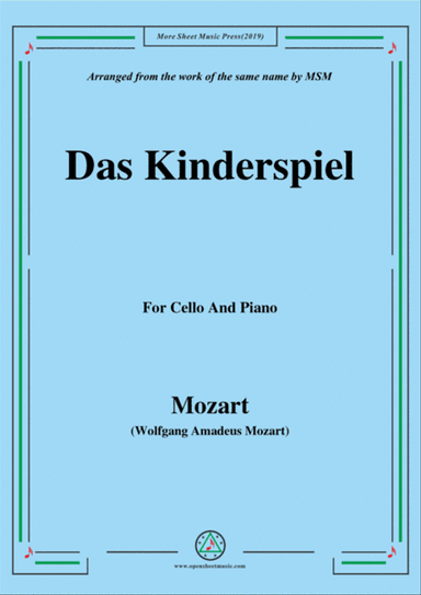 Mozart-Das kinderspiel,for Cello and Piano