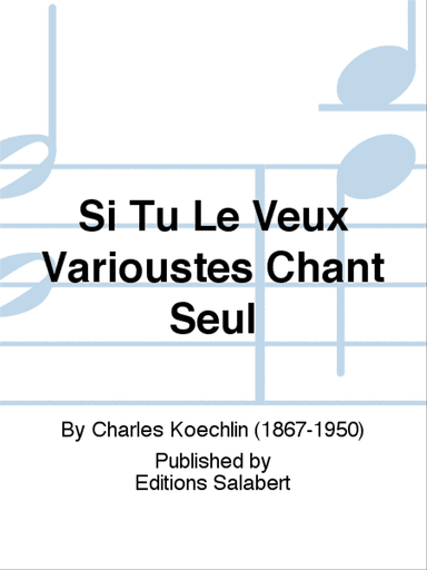 Si Tu Le Veux Varioustes Chant Seul