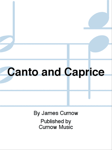 Canto and Caprice