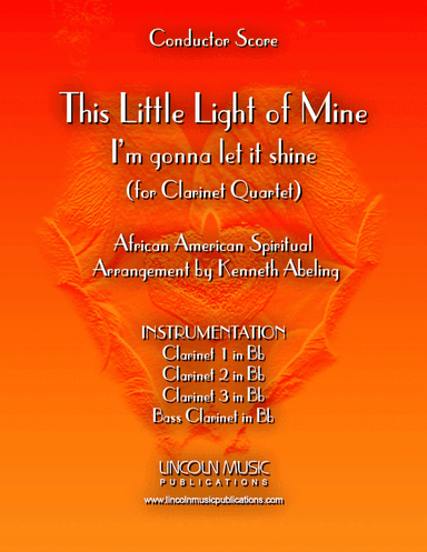This Little light of Mine (for Clarinet Quartet)