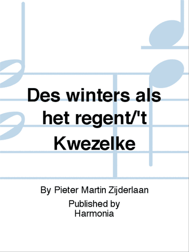 Des winters als het regent/'t Kwezelke