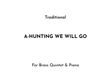 A-Hunting We Will Go
