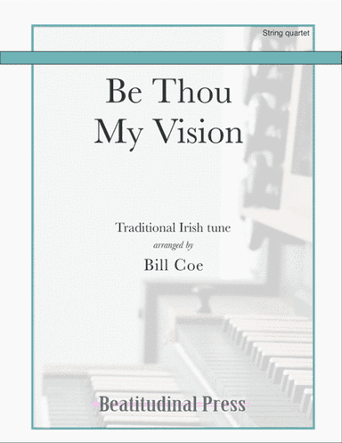 Be Thou My Vision string quartet