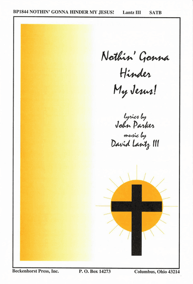 Nothin' Gonna Hinder My Jesus!