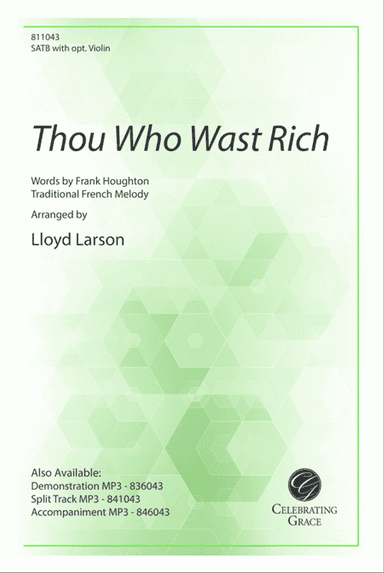 Thou Who Wast Rich