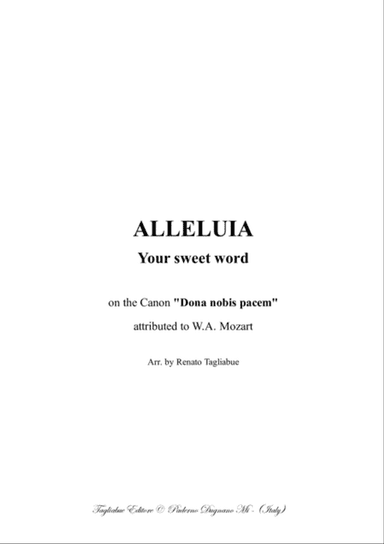 ALLELUIA - Your sweet word - Tagliabue - On the Canon "Dona nobis pacem"