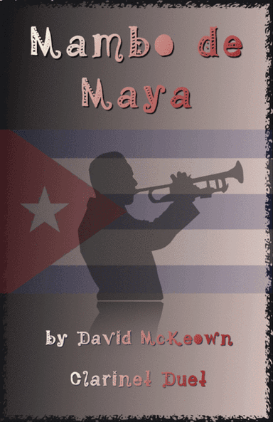 Mambo de Maya, for Clarinet Duet
