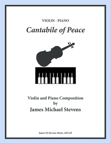 Cantabile of Peace - Violin & Piano