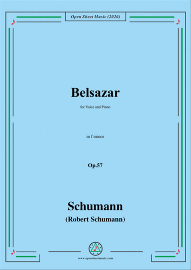 Schumann-Belsazar,Op.57,in f minor,for Voice and Piano