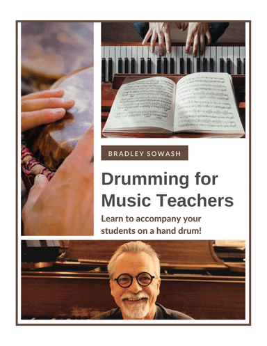 Drumming for Teachers - Bradley Sowash
