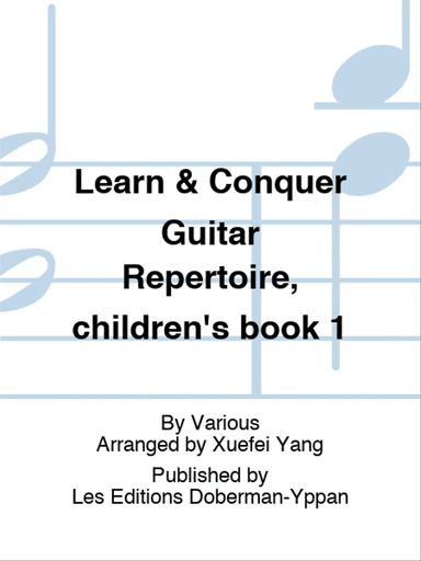 Learn & Conquer Guitar Repertoire, children's book 1
