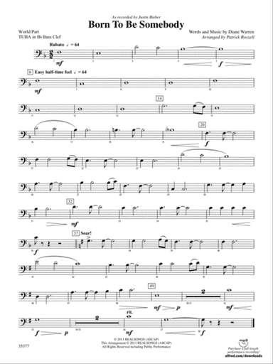 Born to be Somebody: (wp) B-flat Tuba B.C.
