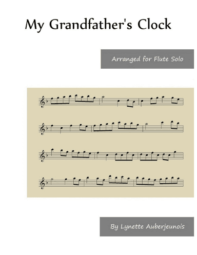 My Grandfather’s Clock - Flute Solo