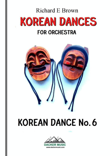Korean Dance No. 6 for Orchestra
