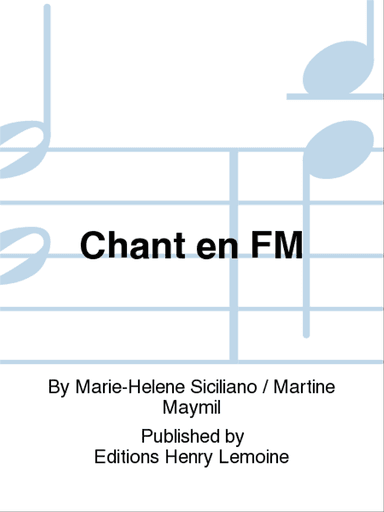 Chant en FM