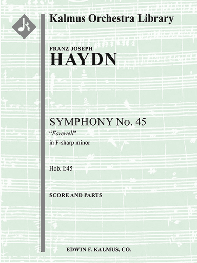 Symphony No. 45 in F-sharp minor 'Farewell' (Hob. I.45)
