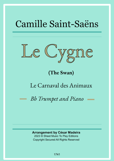 The Swan (Le Cygne) by Saint-Saens - Bb Trumpet and Piano (Full Score and Parts)