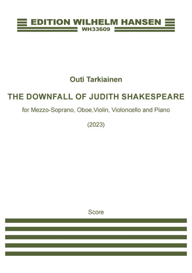 The Downfall Of Judith Shakespeare (Score and Parts)