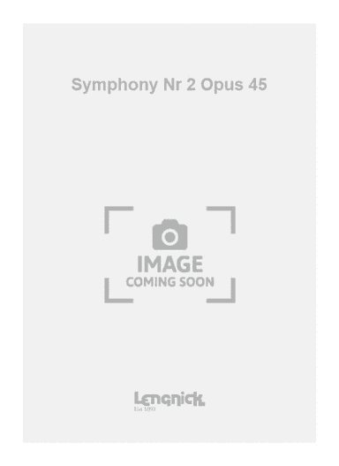 Symphony Nr 2 Opus 45