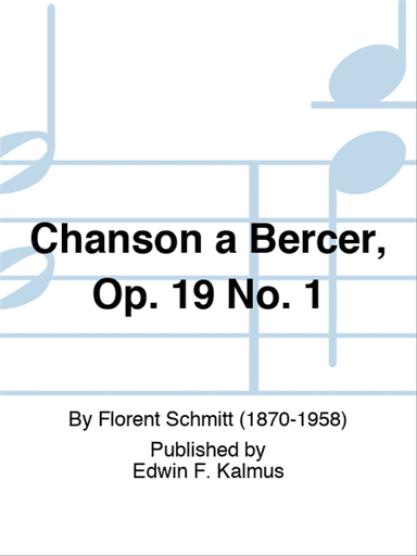 Chanson a Bercer, Op. 19 No. 1