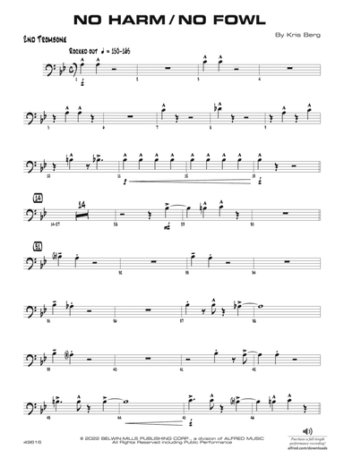 No Harm / No Fowl: 2nd Trombone