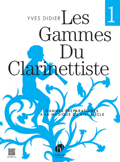 Gammes Du Clarinettiste Pour Musique Du XIX Siecle