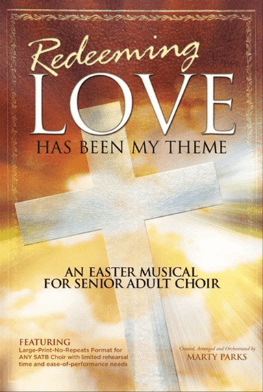 Redeeming Love (Has Been My Theme) - Practice Trax