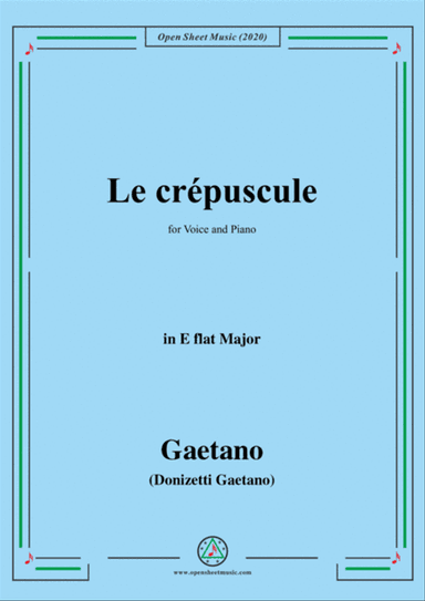 Donizetti-Le crepuscule,in E flat Major,for Voice and Piano