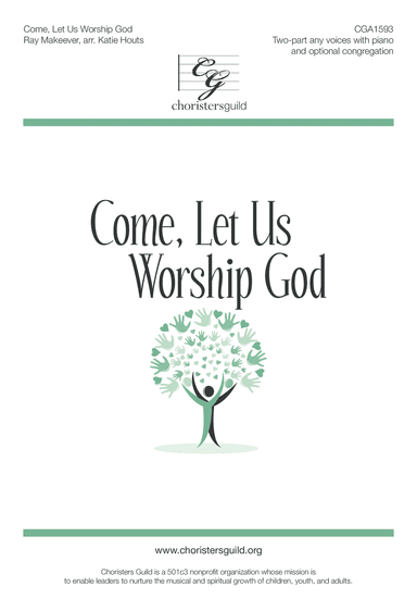 Come, Let Us Worship God