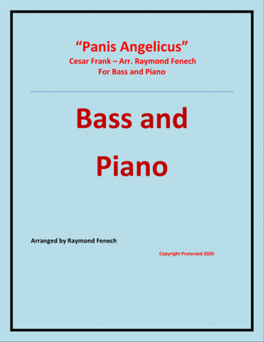 Panis Angelicus - Bass (voice) and Piano