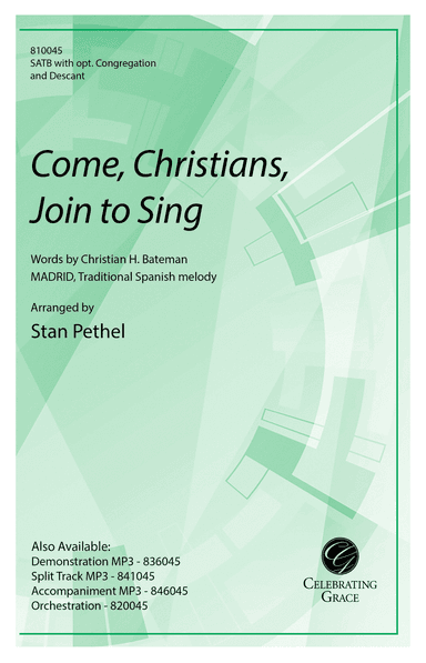 Come, Christians, Join to Sing
