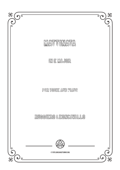 Leoncavallo-Mattinata in E Major,for Voice and Piano