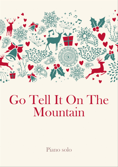 Go Tell It On The Mountain