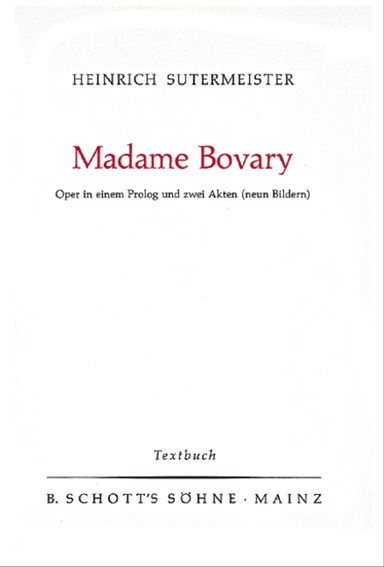 Sutermeister H Madame Bovary (d)