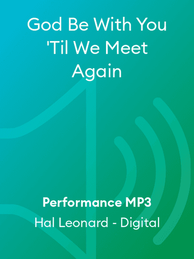 God Be With You 'Til We Meet Again