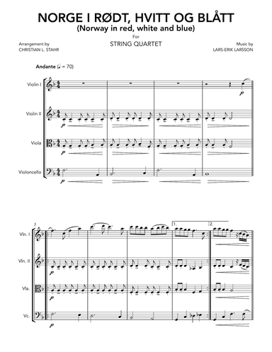 Norge i rødt, hvitt og blått (Norway in red, white and blue) for String Quartet