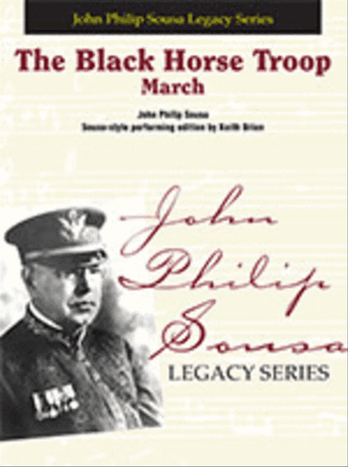The Black Horse Troop: March