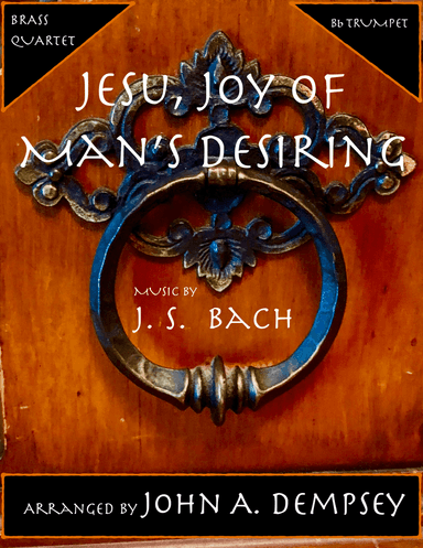Jesu, Joy of Man's Desiring (Trumpet Quartet)