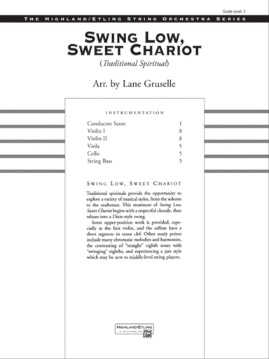 Swing Low, Sweet Chariot: Score