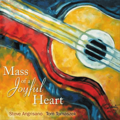 Mass of a Joyful Heart