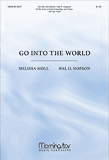 Go Into the World