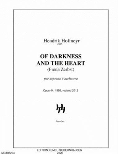 Of darkness and the heart