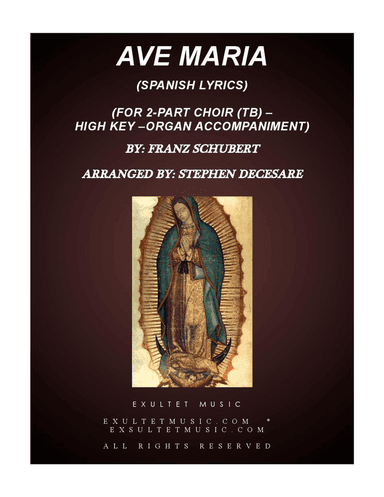 Ave Maria (Spanish Lyrics - for 2-part choir (TB) - High Key - Organ)