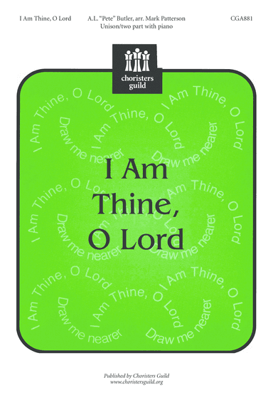 I am Thine, O Lord
