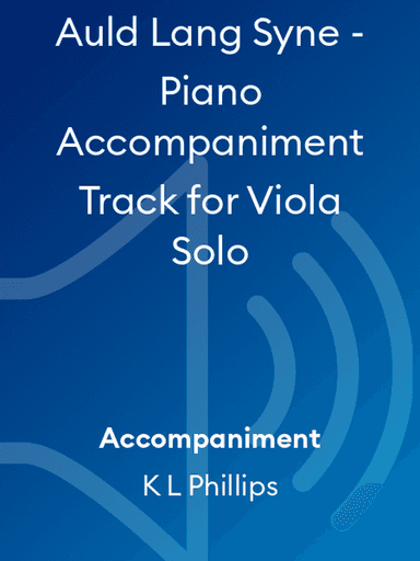 Auld Lang Syne - Piano Accompaniment Track for Viola Solo