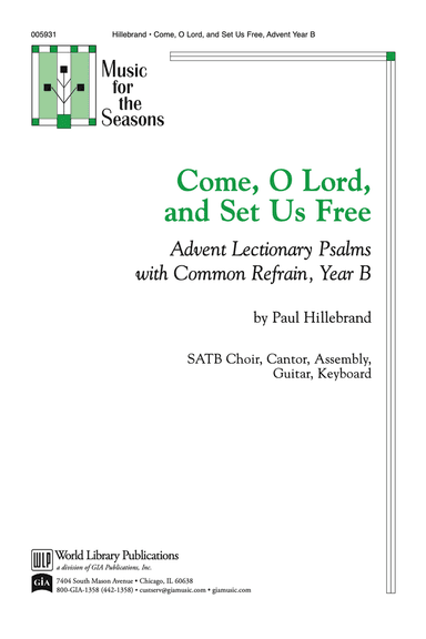 Come, O Lord and Set Us Free