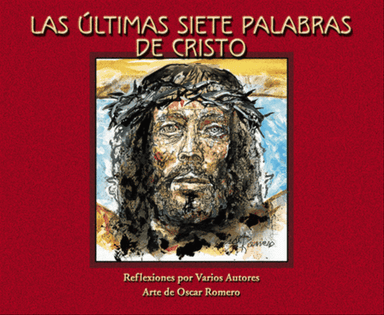 Las Ultimas Siete Palabras de Cristo