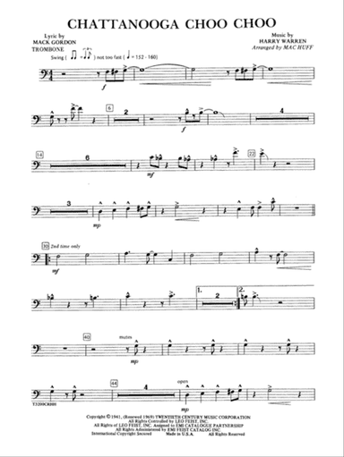 Chattanooga Choo Choo: 1st Trombone