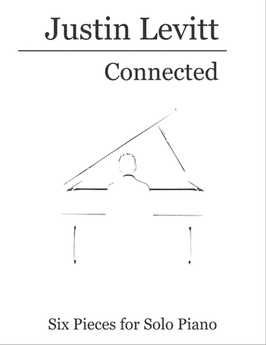 Justin Levitt Piano Solos - Connected (Vol. IV)