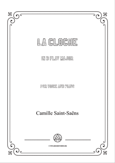 Saint-Saëns-La cloche in D flat Major,for Voice and Piano